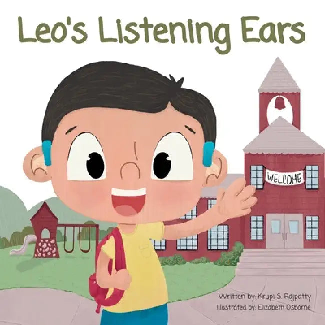 Leo's Listening Ears by Krupi S. Rajpatty, Elizabeth Osborne