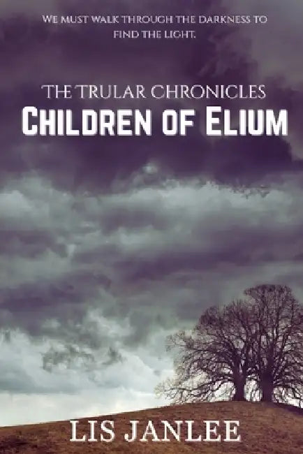 Children of Elium by Lis Janlee, Alisa Russell