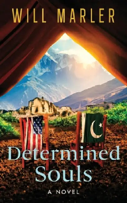 Determined Souls: A Christian Suspense Novel of Faith, Hope, and Restoration by Will Marler