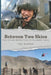 Between Two Skies, From Vietnam Medevac Pilot To Helicopter Cowboy by John Bradshaw
