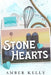 Stone Hearts: Special Edition by Amber Kelly