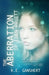 The Aberration of Eden Pruitt by K. E. Ganshert