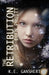 The Retribution of Eden Pruitt by K. E. Ganshert