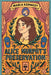 Alice Murphy's Preservation by Maria Kennedy