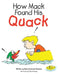 How Mack Found His Quack by Diane Anderson Doumas, Phillip McKenney