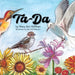 Ta-Da!: God's Creation Story in Rhyme by Mary Ann Hoffman, Julia Dell Otterness