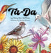 Ta-Da: God's Creation Story in Rhyme by Mary Ann Hoffman, Julia Dell Otterness