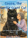 Cocoa, the Gentle Giant Cat by Brenda S. Parris