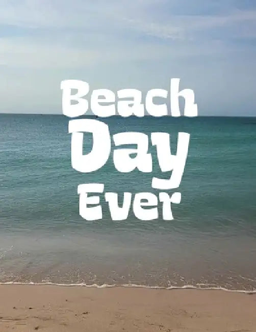 Beach Day Ever by Charles Breznicky, Michael Martinjuk