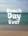 Beach Day Ever by Charles Breznicky, Michael Martinjuk