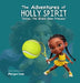The Adventures of Holly Spirit: Dallas, The Grand Slam Princess by Morgan A. Hale