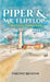 Piper and Mr. Flipflop: A Super Boring Summer Break by Timothy Register