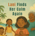 Lani Finds Her Calm Again by Marsha Smith