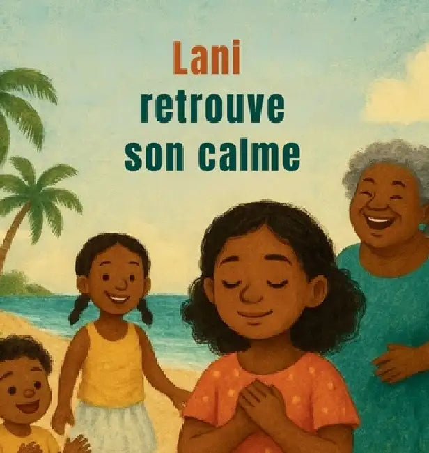 Lani retrouve son calme by Marsha Smith