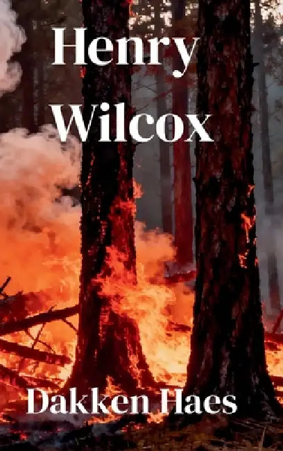 Henry Wilcox: Henry Wilcox by Dakken Haes