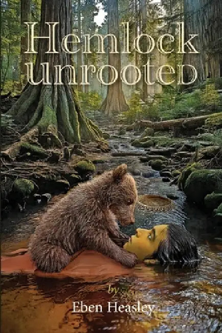 Hemlock Unrooted by Eben Heasley