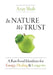 In Nature We Trust: A Raw Food Manifesto For Energy, Healing & Longevity by Axay Shah