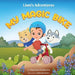 Liam's Adventures My Magic Bike by Christina Gutierrez