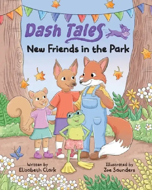 New Friends in the Park by Elizabeth Clark, Zoe Saunders