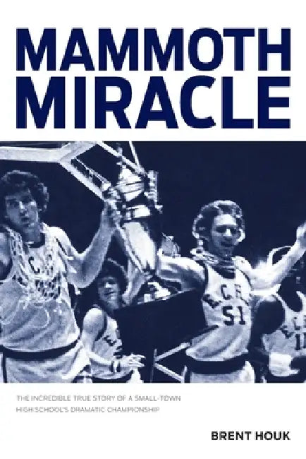 Mammoth Miracle by Brent Houk