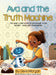 Ava and the Truth Machine by Devin Morgan