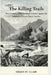 The Killing Trails: Two Centuries of Violence Against the Women of Western North Carolina by Helen St Clair