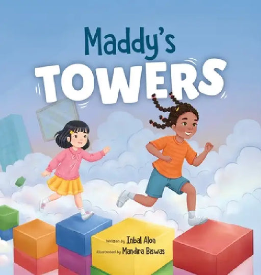 Maddy's Towers by Inbal Alon, Mandira Biswas