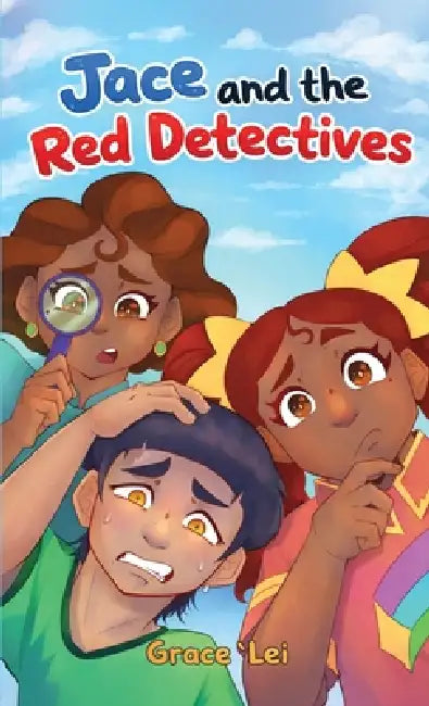 Jace and The Red Detectives by Grace 'Lei
