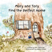 Mory and Tory Find the Perfect Home by Joni Vaatainen, Ashley Ylitalo