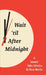 Wait 'til After Midnight: A Seasonal Haiku Collection by Bruce Manske
