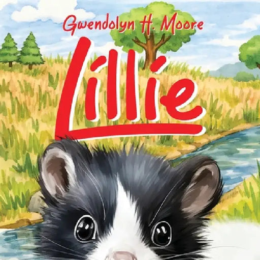 Lillie by Gwendolyn H. Moore