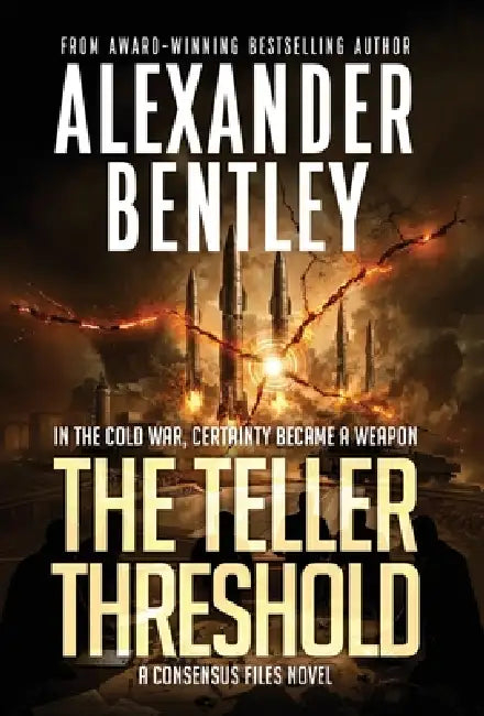 The Teller Threshold by Alexander Bentley