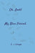 Oh, Look! My Blue Period. by E. J. Ginger, Samuel Kunsman, Jayce Chambers
