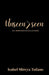 Unseen>seen by Isabel Mireya Tufano