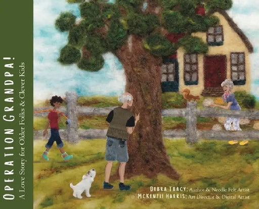 Operation Grandpa!: A Love Story for Older Folks & Clever Kids by Debra Tracy, McKenzie Harris, Paul Allen