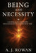 Being and Necessity by A. J. Rowan