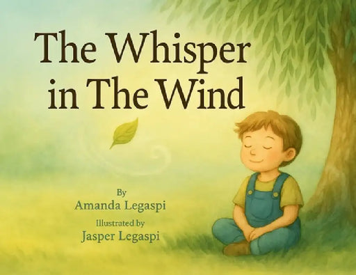 The Whisper in The Wind by Amanda Legaspi, Jasper Legaspi
