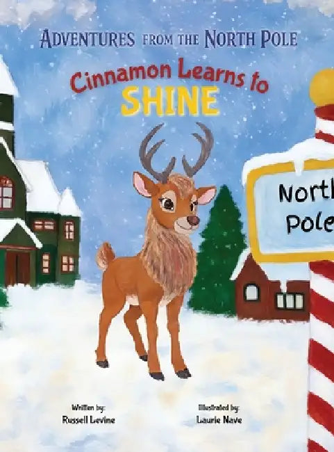 Cinnamon Learns to Shine by Russell Levine
