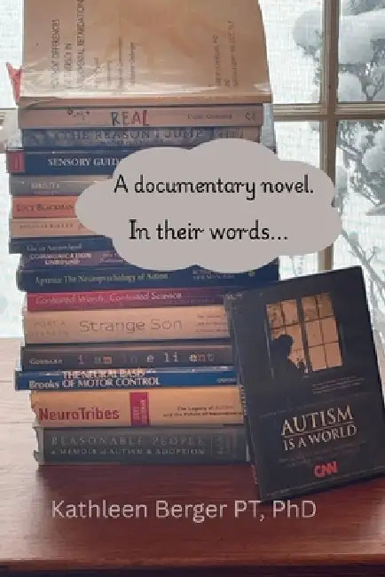 In their words... A Documentary Novel. by Kathleen A. Berger