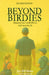 Beyond Birdies: Helping Your Child Win at Golf and Life by Joseph Dichiara