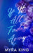 If It All Fades Away by Myra King