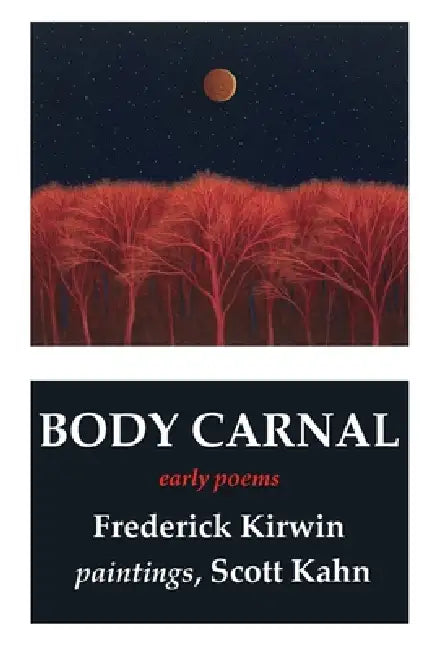 Body Carnal by Kirwin