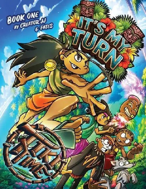 Tiki Time: It's My Turn by Creator Jj, Fates