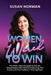 Women Wired to Win: The Direct Sales Playbook for Female Entrepreneurs Who Want to Dream Big, Plan Smart, and Find Freedom in Their Business by Susan Norman
