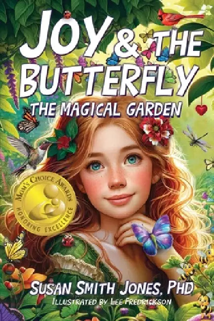 Joy & the Butterfly by Susan Smith Jones