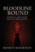 Bloodline Bound by Sha'ron Robertson