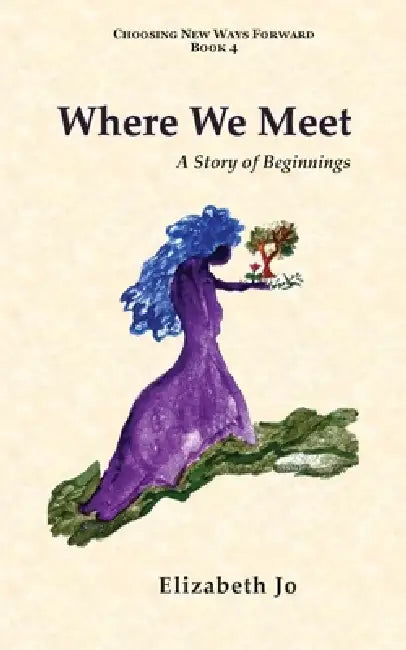 Where We Meet by Elizabeth Jo