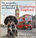 The Escapades of Springer the Spaniel Exploring England by Rogers
