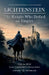 Lichtenstein: The Knight Who Defied an Empire by Wilhelm Hauff, Rowan Arden