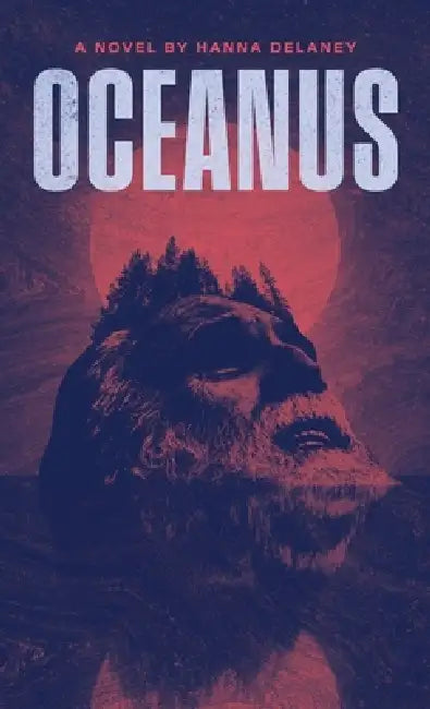 Oceanus by Hanna Delaney, Shane Bzdok